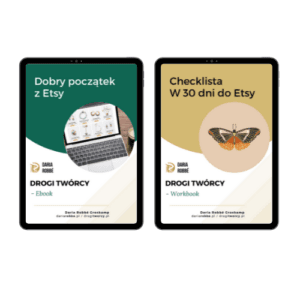 Niezbędnik Etsy – Checklista W 30 dni do Etsy + Ebook Dobry start z Etsy