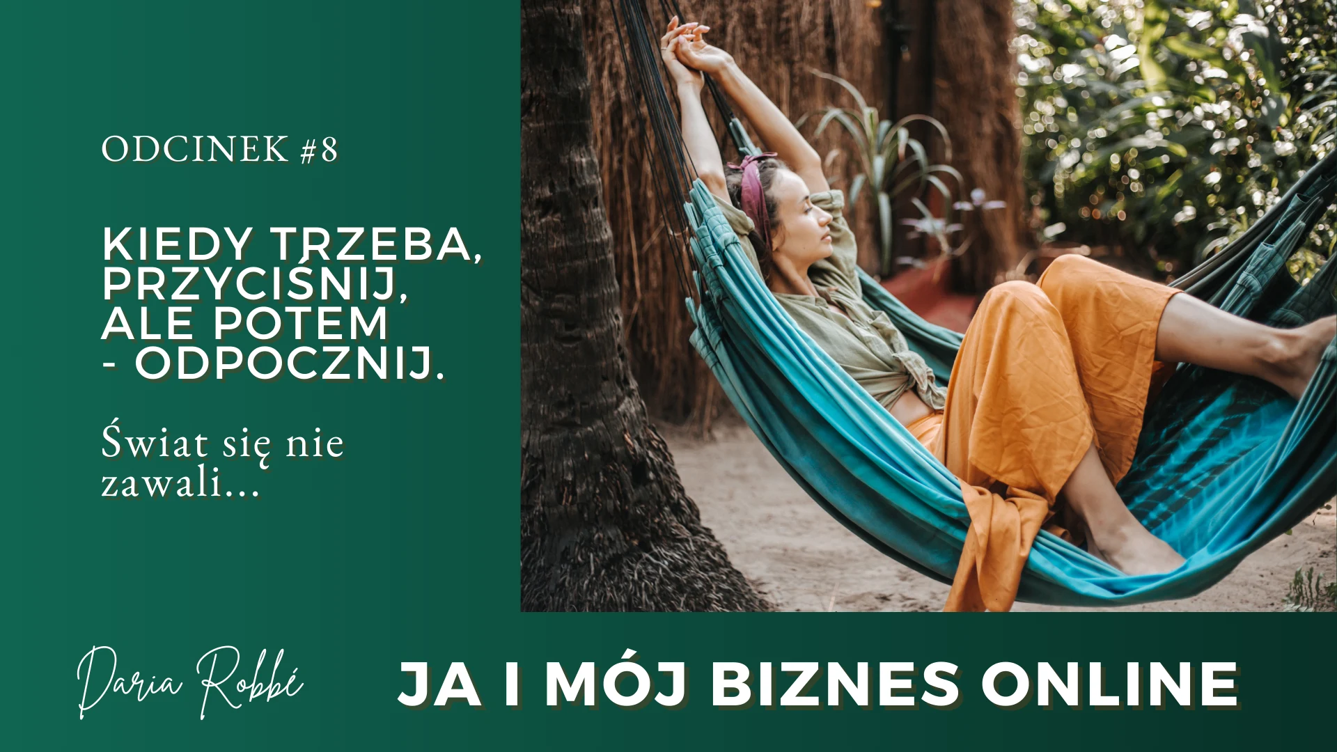 JIMBO Ja i mój biznes online Daria Robbe ciekawy podkast dla kobiet biznesu, dla kobiet przedsiębiorców, dla soloprzedsiębiorców, budowanie marki ciekawy podkast dla kobiet biznesu